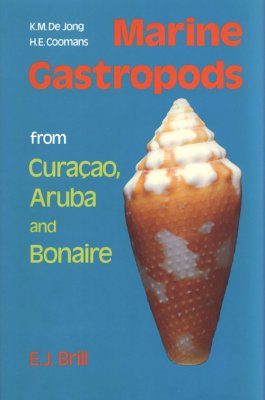 Marine Gastropods from Curacao, Aruba and Bonaire