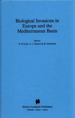 Biological Invasions in Europe and the Mediterranean Basin
