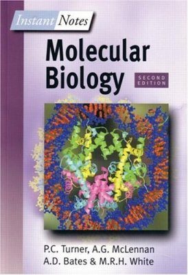 Instant Notes in Molecular Biology