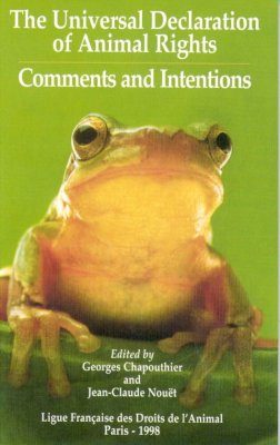 The Universal Declaration of Animal Rights