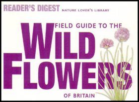 Field Guide to the Wild Flowers of Britain