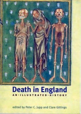 Death in England: An Illustrated History