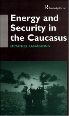 Energy and Security in the Caucasus