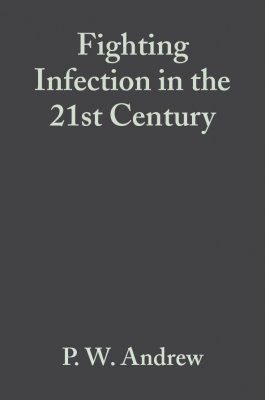 Fighting Infection in the 21st Century