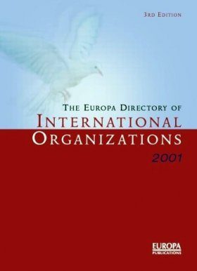 The Europa Directory of International Organizations 2001