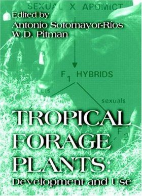 Tropical Forage Plants: Development & Use