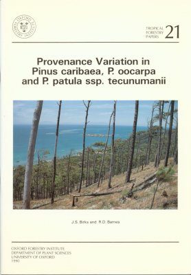 Provenance Variation in Pinus Caribaea, P.Oocarpa and P.Patula ssp. tecunumanii