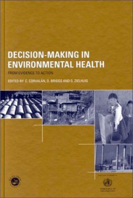 Decision-Making in Environmental Health