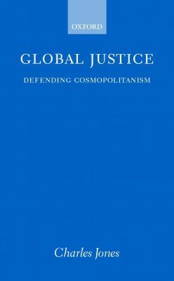 Global Justice: Defending Cosmopolitanism