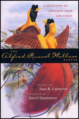 The Alfred Russel Wallace Reader