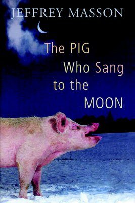 The Pig Who Sang to the Moon