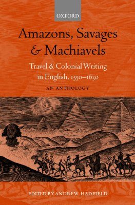 Amazons, Savages and Machiavels