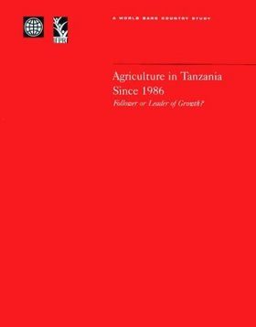 Agriculture in Tanzania Since 1986