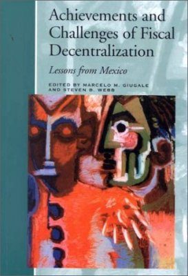 Achievements and Challenges of Fiscal Decentralisation
