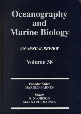 Oceanography and Marine Biology: An Annual Review: Volume 38
