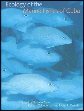Ecology of the Marine Fishes of Cuba