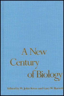 A New Century of Biology