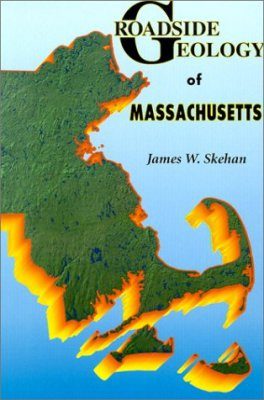 Roadside Geology of Massachusetts