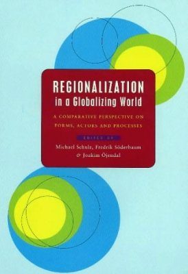 Regionalization in a Globalizing World