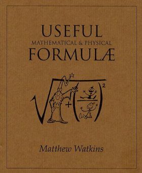 Useful Mathematical and Physical Formulae