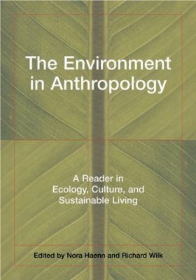 The Environment in Anthropology