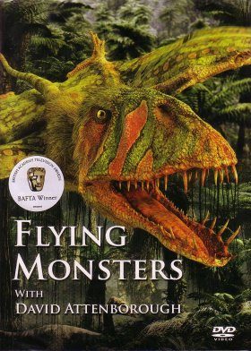 Flying Monsters with David Attenborough (Region 2)