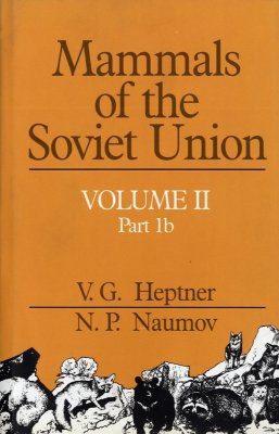 Mammals of the Soviet Union, Volume 2, Part 1b: Carnivora (Weasels, Additional Species)