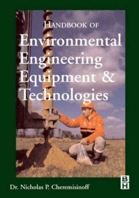 Handbook of Environmental Engineering Equipment and Technologies