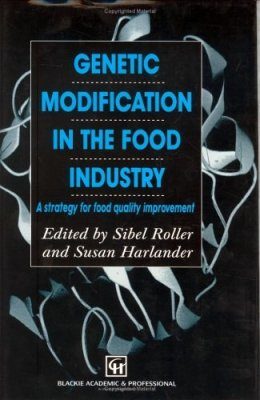 Genetic Modification in the Food Industry