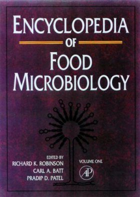 Encyclopedia of Food Microbiology (3-Volume Set)