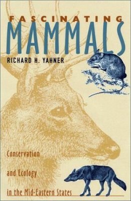 Fascinating Mammals: Conservation and Ecology in the Mid-Eastern States