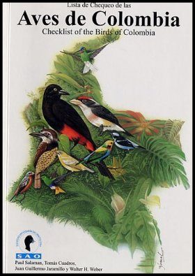 Checklist of the Birds of Colombia / Lista de Chequeo de las Aves de Colombia