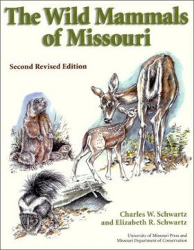 Wild Mammals of Missouri