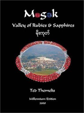 Mogok: Valley of Rubies and Sapphires
