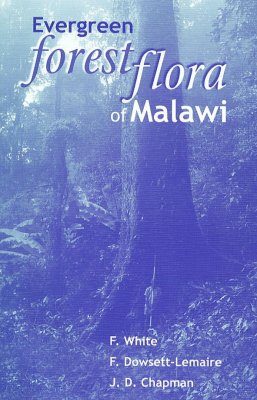 Evergreen Forest Flora of Malawi