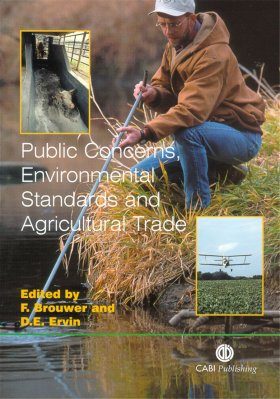 Public Concerns, Environmental Standards and Agriculture Trade
