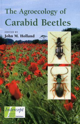 The Agroecology of Carabid Beetles