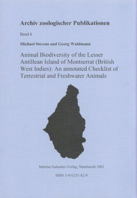 Animal Biodiversity of the Lesser Antilles Island of Montserrat (British West Indies)