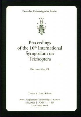 Proceedings of the 10th International Symposium on Trichoptera, Potsdam 2000