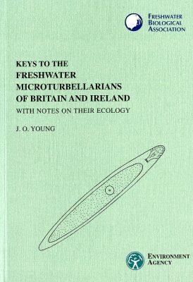 Keys to the Freshwater Microturbellarians of Britain and Ireland with Notes on Their Ecology