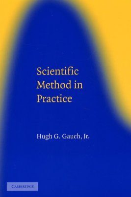 Scientific Method in Practice