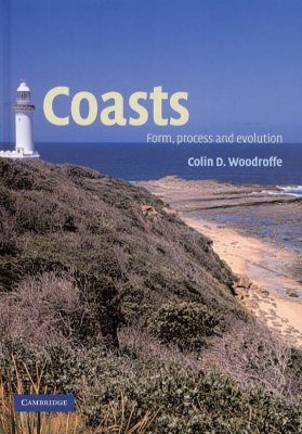 Coasts: Form, Process and Evolution