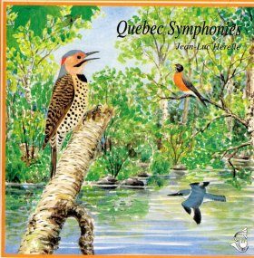 Quebec Symphonies / Symphonies Québécoises