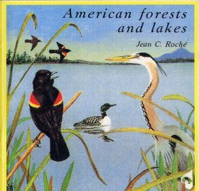 American Forests and Lakes / Forêts et Lacs Americains