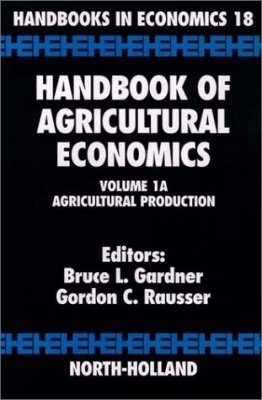 Handbook of Agricultural Economics Volume 1A