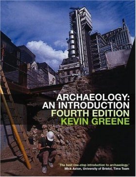 Archaeology: An Introduction
