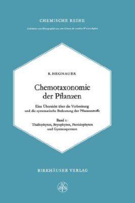 Chemotaxonomie der Pflanzen, Band III: Dicotyledoneae - Acanthaceae bis Cyrillaceae