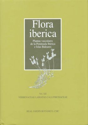 Flora Iberica, Volume 12: Verbenaceae - Labiatae - Callitrichaceae