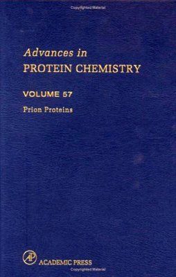 Advances in Protein Chemistry: Prion Proteins