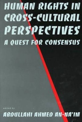Human Rights in Cross-Cultural Perspectives